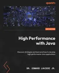 High Performance with Java - Jr. Dr. Edward Lavieri