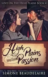 High Plains Passion - Simone Beaudelaire