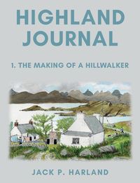 Highland Journal - P. Harland Jack