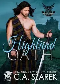 Highland Oath - Szarek C.A.