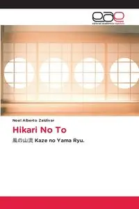 Hikari No To - Noel Alberto Zaldivar