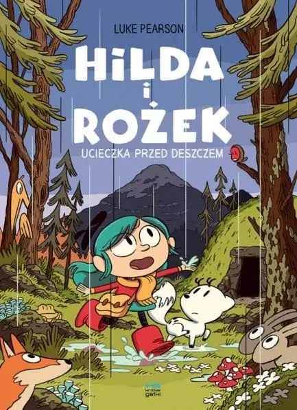 Hilda i Rożek Ucieczka przed deszczem - Luke Pearson