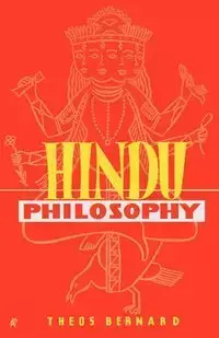 Hindu Philosophy - Bernard Theos