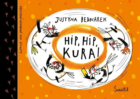 Hip, hip, kura! T.3 - Justyna Bednarek, Nika Jaworowska-Duchlińska