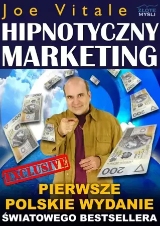 Hipnotyczny Marketing (Wersja elektroniczna (PDF)) - Joe Vitale