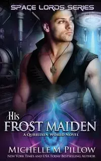His Frost Maiden - Pillow Michelle M.