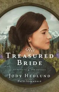 His Treasured Bride - Jody Hedlund