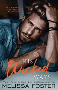 His Wicked Ways - Foster Melissa