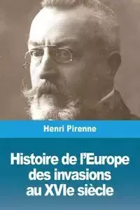 Histoire de l'Europe - Pirenne Henri