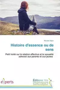 Histoire d'essence ou de sens - SAJUS-N