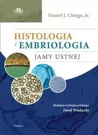 Histologia i embriologia jamy ustnej - Chiego D.