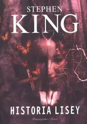 Historia Lisey - Stephen King - Stephen King