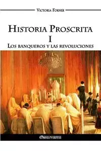 Historia Proscrita I - Victoria Forner