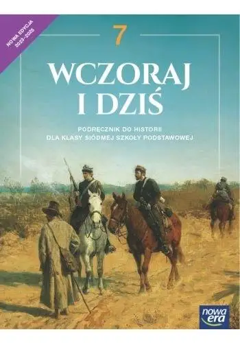 Historia SP 7 Wczoraj i dziś neon Podr. 2023 - Stanisław Roszak, Anna Łaszkiewicz, Kłaczkow Jaro