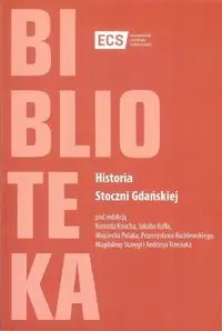 Historia Stoczni Gdańskiej - PRACA ZBIOROWA