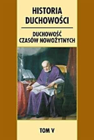 Historia duchowości. T.5 Duchowość czasów.. - Constazo Brovetto, Luigi Mezzadri, Fulvio Ferrari