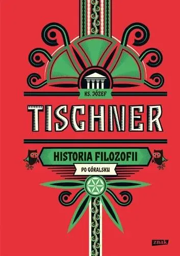 Historia filozofii po góralsku - Józef Tischner