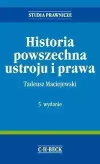 Historia powszechna ustroju i prawa w.5 - Tadeusz Maciejewski