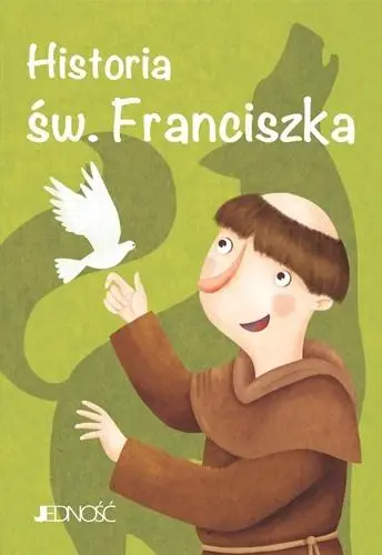 Historia św. Franciszka - praca zbiorowa