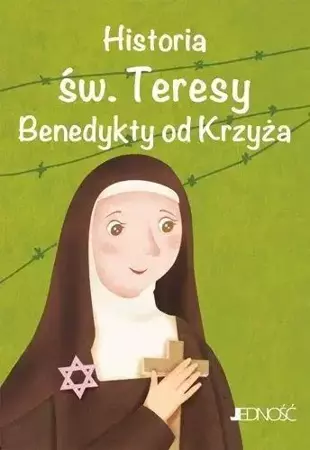 Historia św. Teresy Benedykty od Krzyża - Antonella Pandini