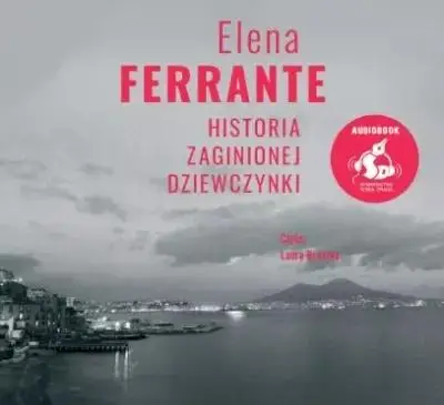 Historia zaginionej dziewczynki w.2 audiobook - Elena Ferrante