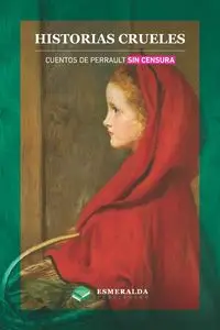 Historias crueles - Charles Perrault