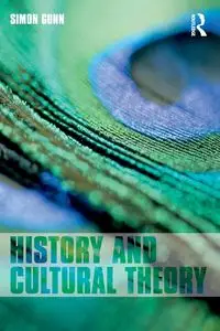 History and Cultural Theory - Simon Gunn