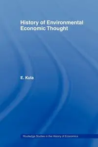 History of Environmental Economic Thought - Kula Erhun