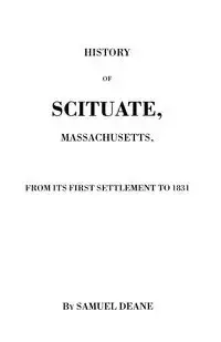 History of Scituate, Massachusetts - Deane Samuel