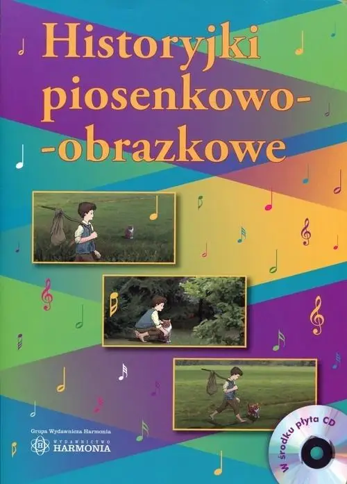 Historyjki piosenkowo-obrazkowe + CD w.2017 - Małgorzata Barańska