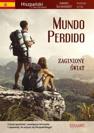 Hiszpański. Mundo Perdido. Powieść dla młodzieży - Opracowanie zbiorowe