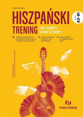 Hiszpański. Trening A2-B1 - Maja Zawierzeniec