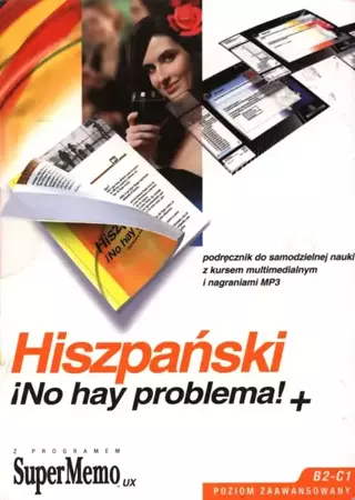 Hiszpański. iNo hay problema!+. Poziom zaawansowany - Barbara Stawicka-Pirecka