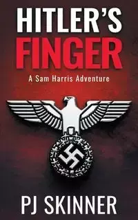 Hitler's Finger - Skinner PJ