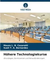 Höhere Technologiekurse - Mauro L. Cazarotti B.