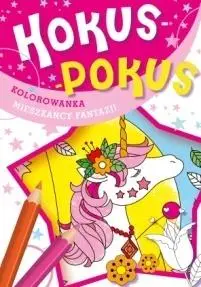 Hokus-pokus. Mieszkańcy fantazji - praca zbiorowa