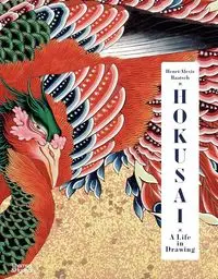 Hokusai A Life in Drawing