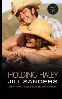 Holding Haley - Jill Sanders