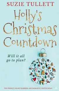 Holly's Christmas Countdown - Suzie Tullett