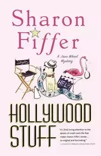 Hollywood Stuff - Sharon Fiffer