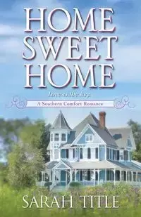 Home Sweet Home - Sarah Title