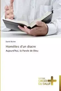 Homélies d'un diacre - BICHET-D