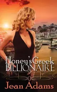 Honey's Greek Billionaire - Jean Adams