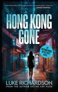 Hong Kong Gone - Luke Richardson