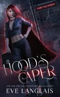 Hood's Caper - Eve Langlais