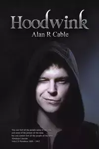 Hoodwink - Alan Cable R