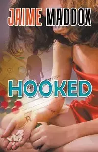 Hooked - Jaime Maddox