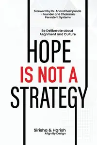 Hope Is Not A Strategy - Bhamidipati Sirisha