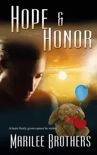 Hope and Honor - Marilee Brothers