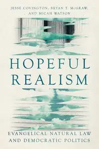 Hopeful Realism - Jesse Covington